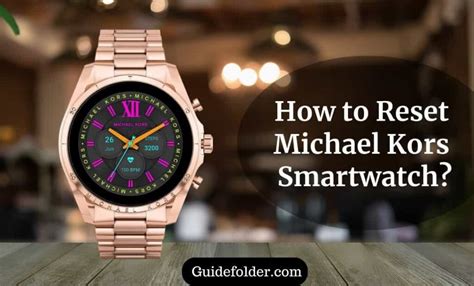 how to reset michael kors watch|How to Reset Michael Kors Smartwatch .